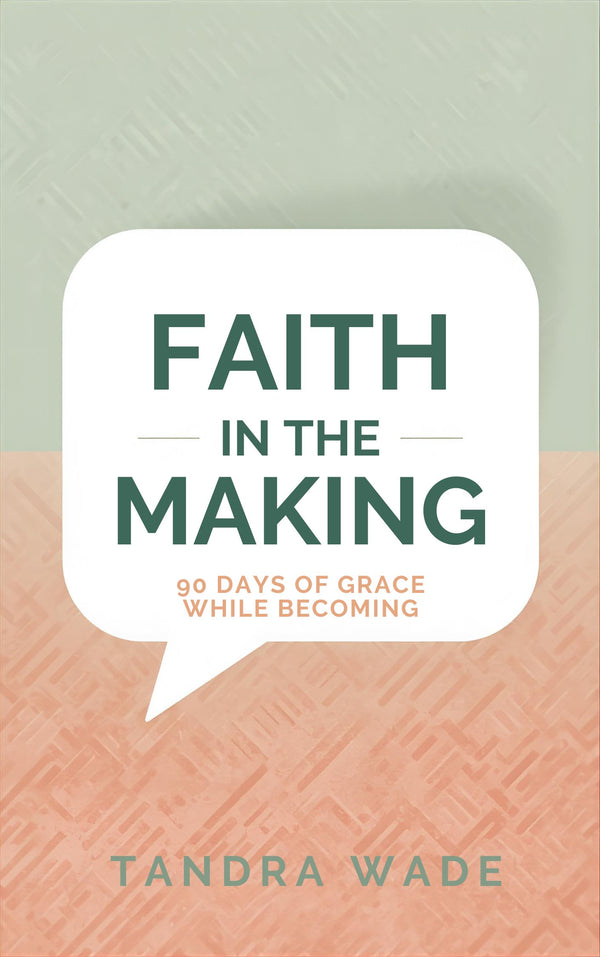 Faith in the Making book cover